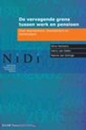 De vervagende grens tussen werk en pensioen - Kène Henkens ; Harry van Dalen ; Hanna van Solinge - 9789048521708