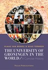 The University of Groningen in the World - Klaas van Berkel ; Guus Termeer - 9789048555055