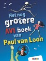 Het nog grotere AVI boek van Paul van Loon - Paul van Loon - 9789048758111