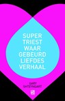 Supertriest waargebeurd liefdesverhaal - Gary Shteyngart - 9789048812639