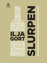Slurpen - Ilja Gort - 9789048822294