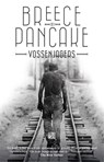 Vossenjagers en andere verhalen - Breece D’J Pancake - 9789048824571