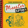 Meester Spion - Tjerk Noordraven - 9789048865871