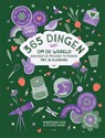 365 dingen om de wereld een beetje mooier te maken - Annemarie Bon - 9789048877898
