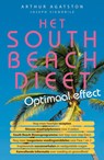 Het South Beach Dieet - Optimaal effect - A. Agatston ; Arthur Agatston - 9789049103491