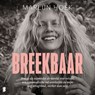 Breekbaar - Marlijn Hoek - 9789049212872