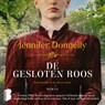 De gesloten roos - Jennifer Donnelly - 9789049213145