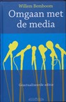Omgaan met de media - Willem Bemboom - 9789049400088
