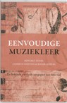 Eenvoudige muziekleer - H. Schouten-Glass ; L. Harting ; R. Leppers ; Hennie Schouten - 9789049400446