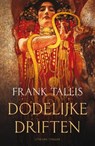 Dodelijke driften - Frank Tallis - 9789049500832
