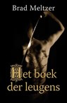 Het boek der leugens - Brad Meltzer - 9789049500849