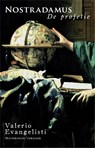 Nostradamus: de profetie - Valerio Evangelisti - 9789049500863