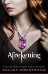 Afrekening - Kelly Armstrong - 9789049501884
