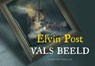 Vals beeld - POST, Elvin - 9789049800550