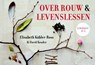 Over rouw en levenslessen - Elisabeth Kübler-Ross ; David Kessler - 9789049801694