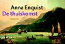 De thuiskomst DL - Anna Enquist - 9789049801809