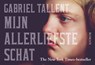 Mijn allerliefste schat - Gabriel Tallent - 9789049806378