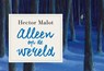 Alleen op de wereld - Hector Malot - 9789049806750