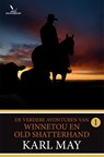 De verdere avonturen van Winnetou en Old Shatterhand 1 - Karl May - 9789049902100