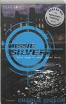 Missie Silverfin - HIGSON, Charlie - 9789049921026