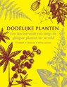 Dodelijke planten - Elizabeth A. Dauncey ; Sonny Larsson - 9789050116640