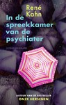 In de spreekkamer van de psychiater - KAHN, René. - 9789050188814
