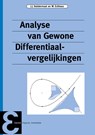 Analyse van gewone differentiaalvergelijkingen - J.J. Duistermaat ; W. Eckhaus - 9789050410397