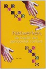 Netwerken, de kracht van persoonlijk contact - N. Smits - 9789051793604