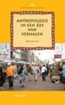 Antropologie in een zee van verhalen - T. Sunier - 9789052603599
