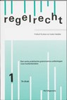 Regelrecht 1 - Kuiken - 9789053830758
