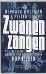 Zwanenzangen - Bernard Hulsman ; Pieter Steinz - 9789054294818