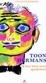 IK ben weer even sprakeloos, luisterboek, 1 CD - Toon Hermans - 9789054445371