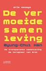 De vermoeide samenleving - Byung-Chul Han - 9789055159413