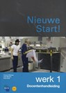 Nieuwe Start! Werk deel 1 Docentenhandleiding - NCB - 9789055175826
