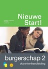 Nieuwe Start! Burgerschap Deel 2 Docentenhandleiding - NCB - 9789055178322