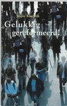 Gelukkig gereformeerd ! - KLAPWIJK, J. - 9789055603343