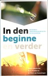 In den beginne en verder - KWAKKEL, G. & HOUWELINGEN, P. H. R. - 9789055604425