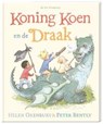 Koning Koen en de draak - Peter Bently - 9789055799107