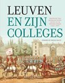 Leuven en zijn colleges - Edward de Maesschalck - 9789056157005