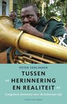 Tussen herinnering en realiteit - Peter Verlinden - 9789056157968
