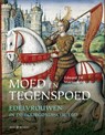 Moed en tegenspoed - Edward de Maesschalck - 9789056158729