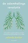 De ademhalingsrevolutie - Yolanda Barker - 9789056159405