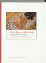 Geen dag zonder liefde - Eddy van Vliet - 9789056550356