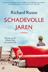 Schadevolle jaren - RUSSO, Richard - 9789056723255
