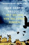 Het geluid van vallende dingen - Juan Gabriel Vasquez - 9789056725174