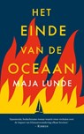 Het einde van de oceaan - Maja Lunde - 9789056726775