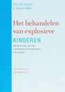 Het behandelen van explosieve kinderen - R.W. Greene ; Ross W. Greene ; J.S. Ablon - 9789057122354