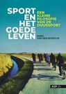 Sport en het goede leven - Van Den Bossche Marc - 9789057189852