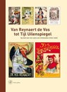 Van Reynaert de Vos tot Tijl Uilenspiegel - Peter Cuijpers - 9789057301827