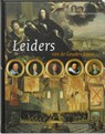 Kopstukken van de Gouden Eeuw Leiders van de Gouden Eeuw - G.G. Hellinga ; Gerben Graddesz Hellinga - 9789057306235
